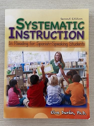 Systematic Instruction in Reading for Spanish-Speaking Students