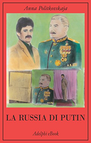 La Russia di Putin (La collana dei casi Vol. 62) La Russia di Putin (La collana dei casi Vol. 62)