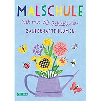 Malschule: Set mit 70 Schablonen: Zauberhafte Blumen