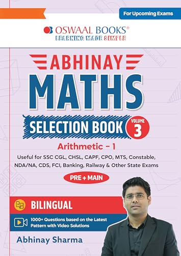Image of Abhinay Maths Selection Book - Vol. 3 | Bilingual Workbook for SSC CGL, CHSL, CAPF & All Govt Exams | Concept Based Questions with Video Solutions | ... Part I (For Exam) [English Medium]