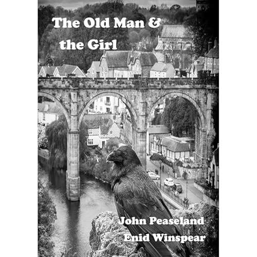 John Peaseland, Enid Winspear presents The Old Man and the Girl episode artwork