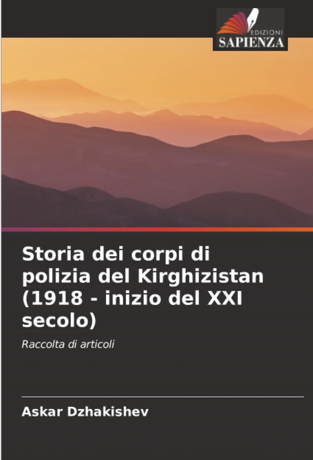 Storia dei corpi di polizia del Kirghizistan (1918 - inizio del XXI secolo): Raccolta di articoli