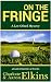 On the Fringe (Lee Ofsted Mysteries Book 5)