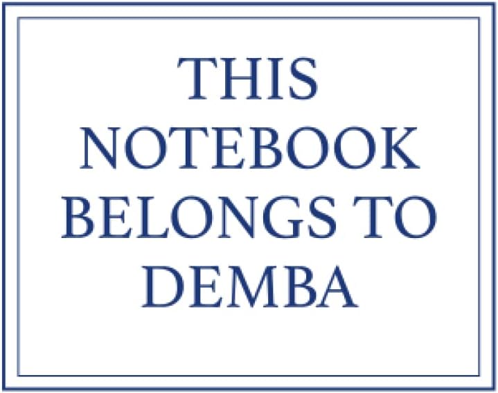 This Notebook Belongs to Demba