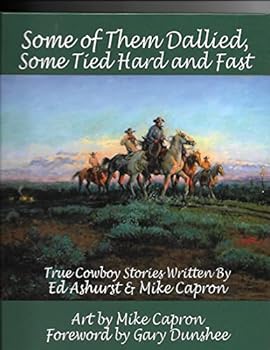 Hardcover Some of Them Dallied, Some Tied Hard and Fast Book