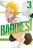 ＢＡＤＤＩＥＳ！（３） (コミックブルコミックス)