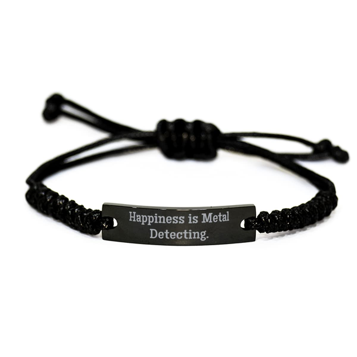Sarcasm Metal Detecting Gifts, Happiness is Metal Detecting., Holiday Black Rope Bracelet for Metal Detecting