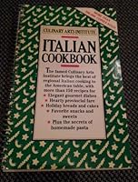 Culinary Arts Institute: Italian Cookbook 0671450816 Book Cover