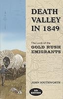 Death Valley in 1849: The Luck of the Gold Rush Emigrants B001736TYU Book Cover
