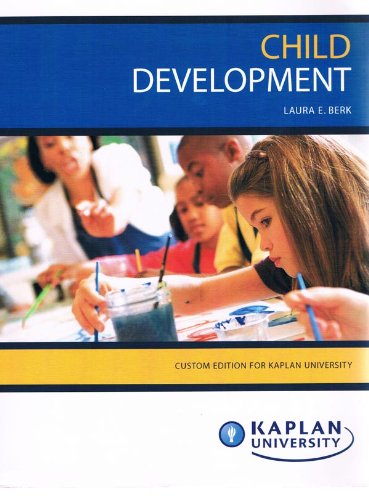 Child Development Custom Edition for Kaplan Uni... 0558037410 Book Cover