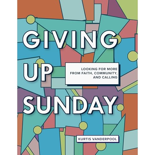 Giving Up Sunday : Kurtis Vanderpool episode artwork
