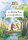 Nach einer Figurenwelt von Janosch. Der kleine Tiger und der große Mut - Florian Fickel Johanna Seipelt 