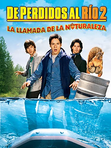 De perdidos al rio 2: La llamada de la naturaleza