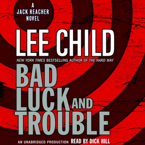 Bad Luck and Trouble: Jack Reacher, Book 11