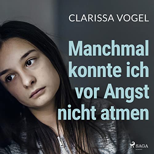 Manchmal konnte ich vor Angst...