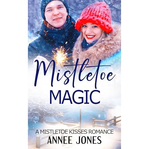 Mistletoe Magic by Annee Jones episode artwork