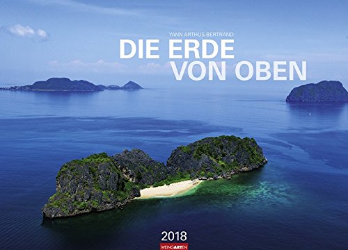 Preisvergleich Produktbild Die Erde von oben - Kalender 2018