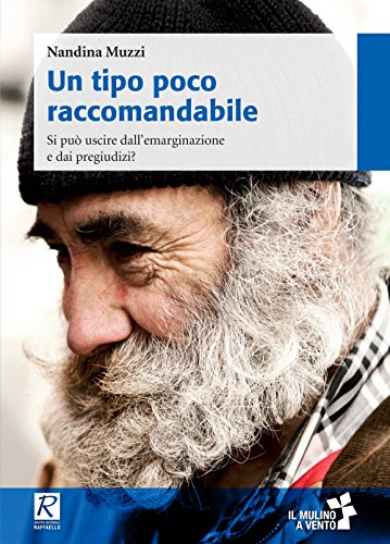 9788847225138 Un tipo poco raccomandabile