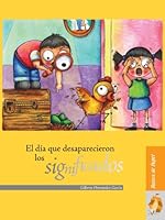 El día que desaparecieron los significados 9707241225 Book Cover