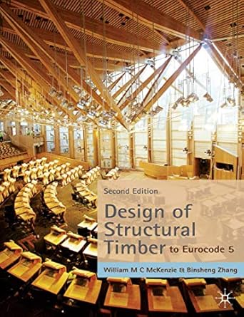 Design of Structural Timber: To Eurocode 5 2nd Edition-Wow! eBook