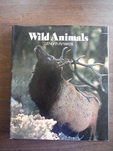 Wild Animals of North America