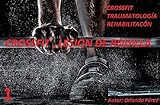  CROSSFIT Y REHABILITACIÓN EN LESIONES DE RODILLA