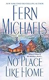 No Place Like Home (Holiday Clas... - Fern Michaels