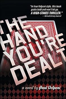 The Hand You're Dealt by [Paul Volponi]