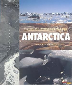 Hardcover Antarctica: Land of Endless Water Book