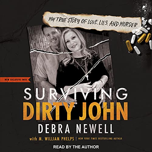 Surviving Dirty John by Debra Newell, M. William Phelps - contributor episode artwork