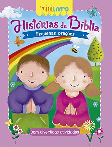 Histórias da Bíblia - Pequenas orações