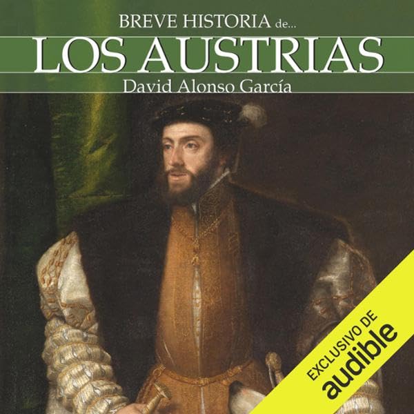 Cover art for Breve historia de los Austrias