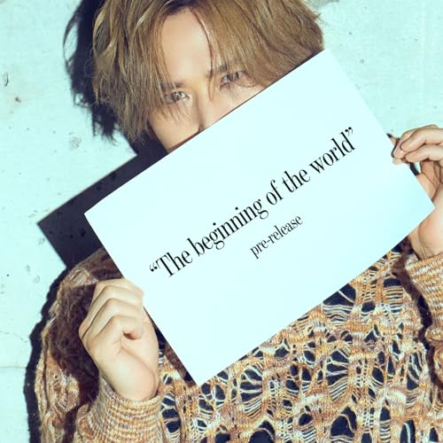 The beginning of the worldのサムネイル