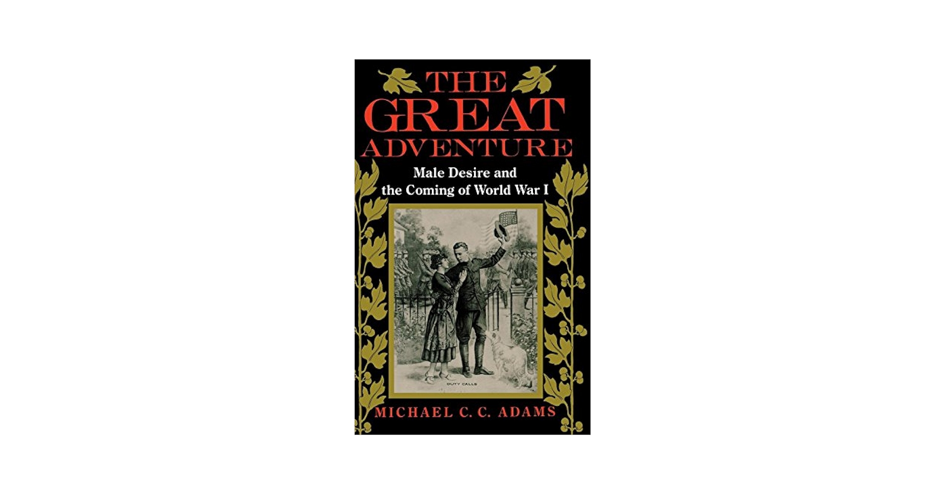 Amazon.com: The Great Adventure: Male Desire and the Coming