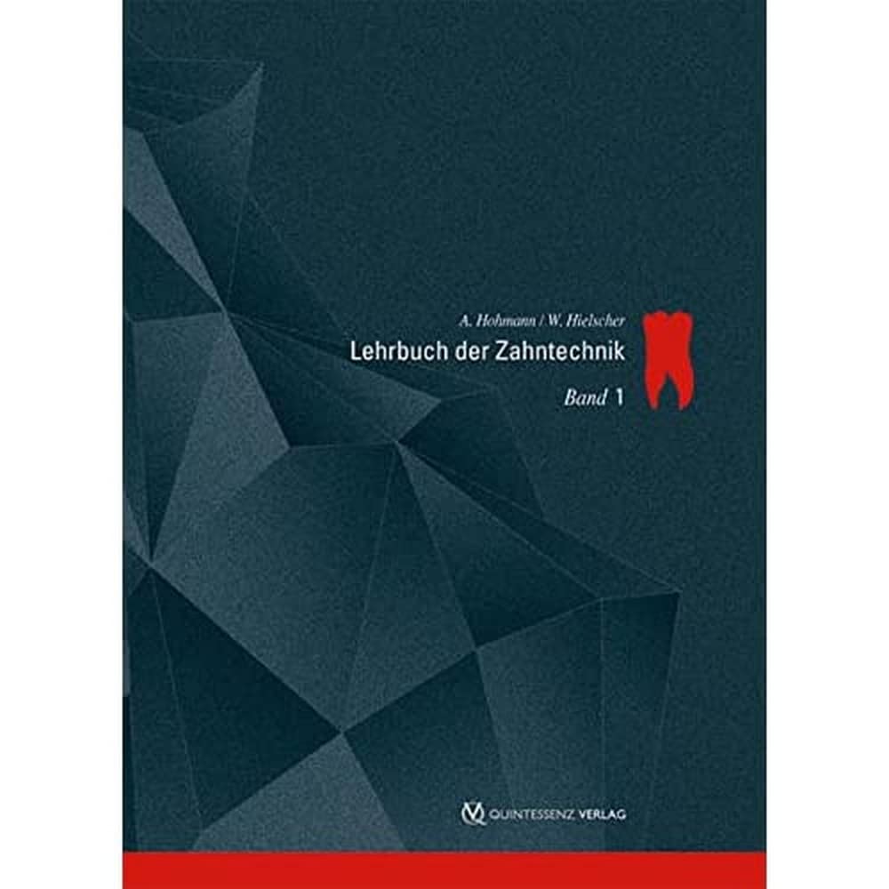 Lehrbuch der Zahntechnik 1: Anatomie, Kieferorthopädie