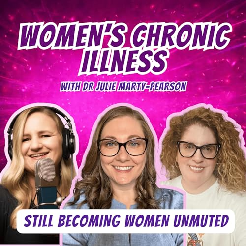 Women&rsquo;s Chronic Illness: From Silence to Power