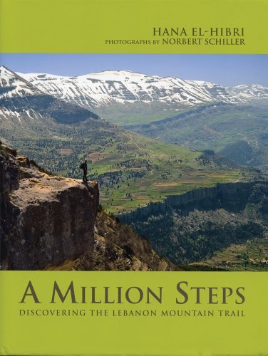 A Million Steps: Discovering the Lebanon Mountain Trail by Hana El-hibri (2011-04-01)