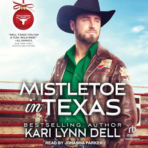 Listen to Mistletoe in Texas by Kari Lynn Dell episode artwork