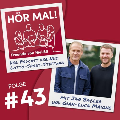 #43 Was Stiftungsarbeit bewegen kann - 15 Jahre ROBERT-ENKE-STIFTUNG (mit Jan Ba&szlig;ler und Gian-Luca Maione) copertina