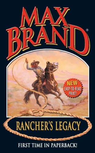 Rancher's Legacy