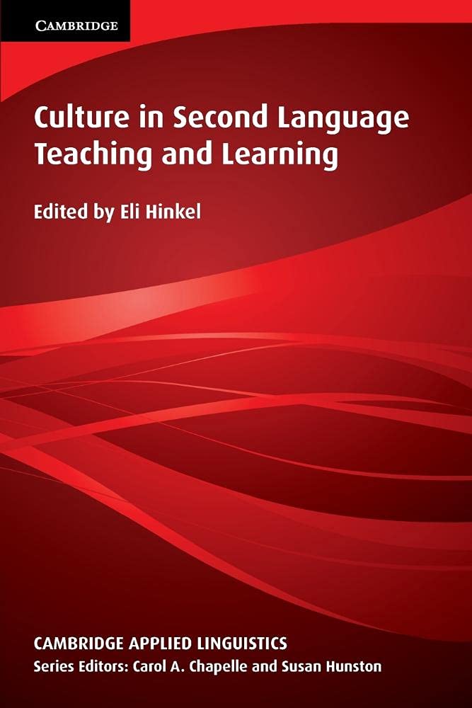 Culture in Second Language Teaching and Learning - 9780521644907