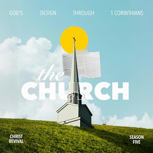 Christ Revival Podcast Podcast Por David Young Kyle Marks and Sidney Neil arte de portada