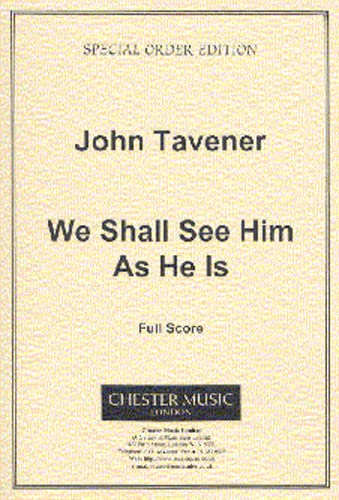 Amazon.com: JOHN TAVENER: WE SHALL SEE HIM AS HE IS (SCORE) CHANT ...