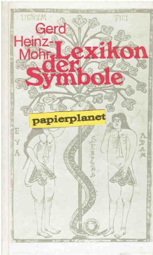 Lexikon der Symbole : Bilder u. Zeichen d. christl. Kunst. ; 3424004081 ...