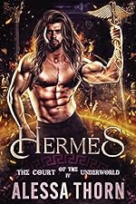 Hermes: The Court of the Underworld (Book 4) (The Gods Universe)