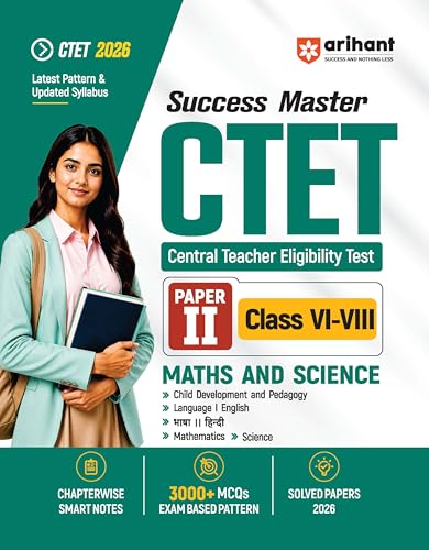 Image of Arihant Success Master CTET 2026 Paper 2 (Class 6-8) Maths & Science | Child Development & Pedagogy, Mathematics, Science, English & Hindi | ... Notes, 3000+ Exam-Based MCQs & Solved Papers