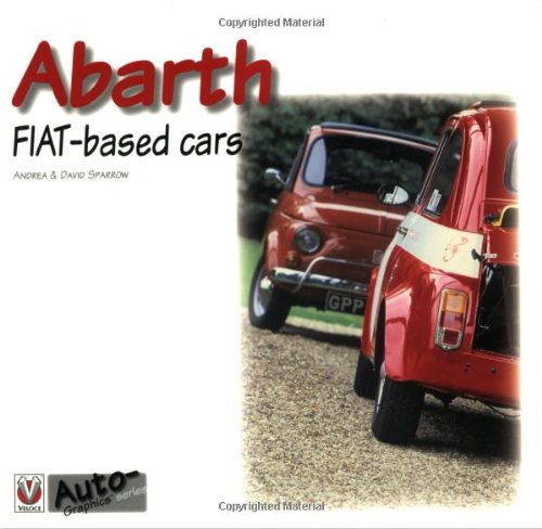 Preisvergleich Produktbild Abarth: Fiat-Based Cars (Auto-graphics)