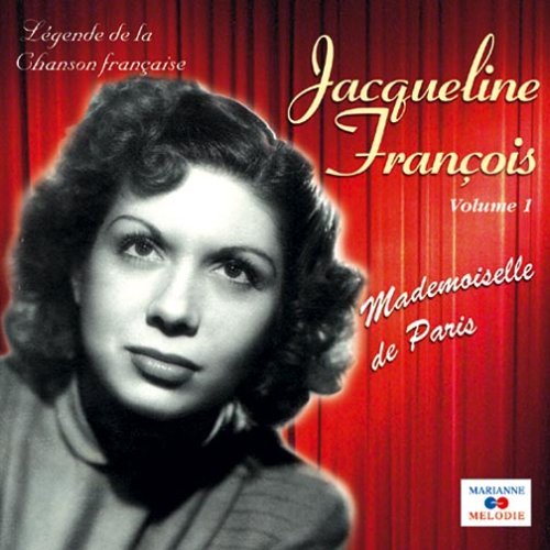 Vol. 1-Mademoiselle De Paris [Audio CD] Francois, Jacqueline