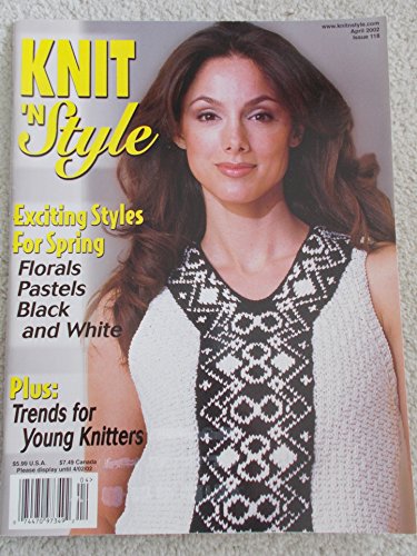 Knit N Style Magazine. April 2002, Issue #118