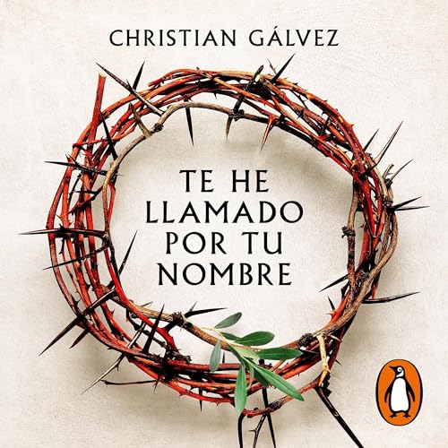 Te he llamado por tu nombre